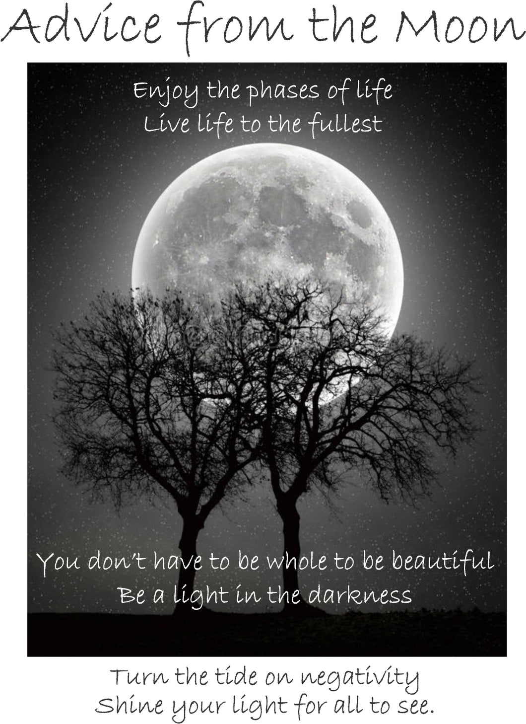 Advice from the Moon